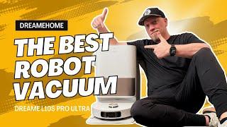 The Best Robot Vacuum! Dreame L10s Pro Ultra Robot Vacuum Review