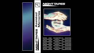 Night Tapes - "Assisted Memories" EP (Official)