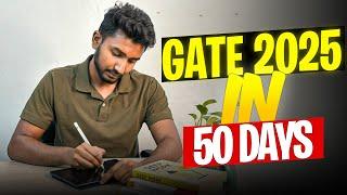 How to Crack Gate Exam in 50 Days | Gate 2025 Preparation Strategy | Sayan Das