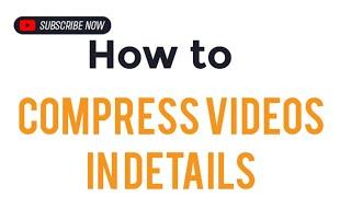 How To Comprees Videos in details||Kamran Tech||