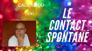 le contact spontané du médium - Reynald Roussel