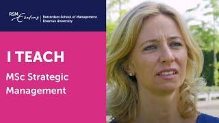 Professor on the Strategic Management MSc at Rotterdam school of management, Erasmus University