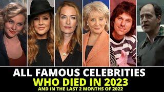 Famous Celebrities Who Died in 2023 and in the last 2 month of 2022