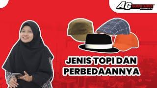 TIPS MEMILIH JENIS TOPI DAN PERBEDAANNYA