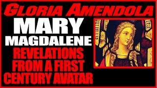 Mary Magdalene: Revelations From A First Century Avatar, Jesus & Mary, Gloria Amendola