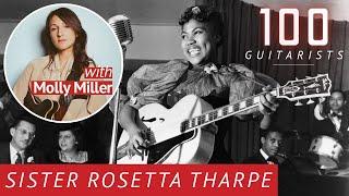 Dr. Molly Miller Schools Us on Sister Rosetta | 100 Guitarists Podcast