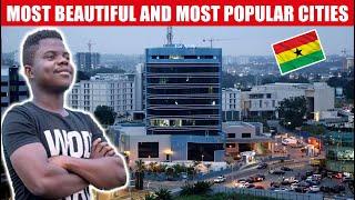 Top 10 Most Beautiful / Major Cities and Towns in Ghana 