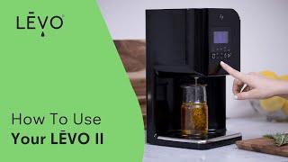 Herbal infusion made easy - How to use the LEVO II Oil Infuser