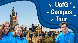 University of Glasgow Campus Tour