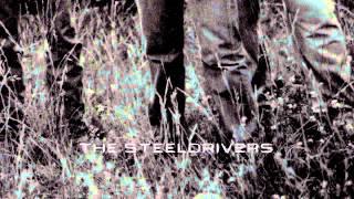 The SteelDrivers - Heaven Sent (Official Audio)