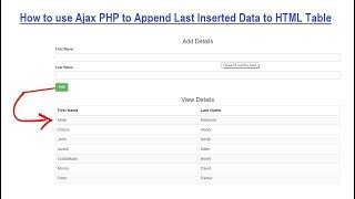 How to Append Last Inserted Data to HTML Table using Ajax PHP