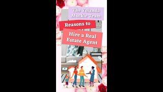 TOP Reasons to Hire a Realtor  | THE YOLANDA MUCKLE TEAM