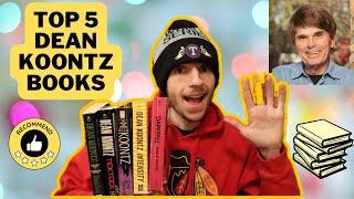 Top 5 Dean Koontz Books! 