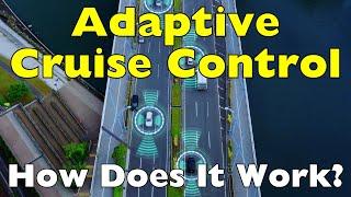 How Does Adaptive Cruise Control Work?