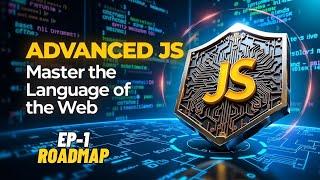 The Ultimate JavaScript Roadmap for 2025 || JavaScript Roadmap for Beginners 