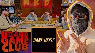 Let's Play BANK HEIST | Board Game Club