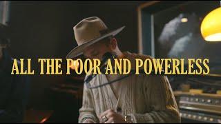 All the Poor and Powerless | The Tabernacle Sessions