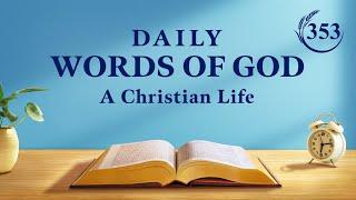 Daily Words of God: Exposing Mankind's Corruption | Excerpt 353