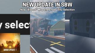 New Update In SBW | New Map And A New Feature | Showcasing