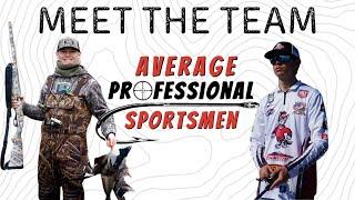 We are Average Professional Sportsmen - Meet Team APS