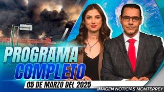 Noticias MTY con Gerardo Burgoa y Brisseida Moya | Programa Completo 5 de marzo de 2025