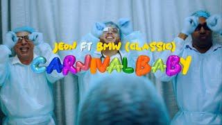 JEON - CARNIVAL BABY FT. BMW (CLASSIC)