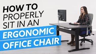 How-To Properly Sit In An Ergonomic Office Chair