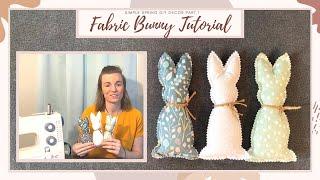 Diy Spring Fabric Bunny - Sewing Project For Home Decor || This Faithful Home