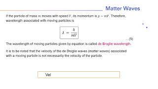 De Broglie Hypothesis of Matter Waves: Quantum Mechanics