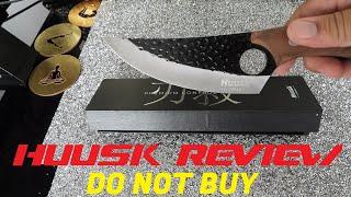 Do Not BUY HUUSK Knives