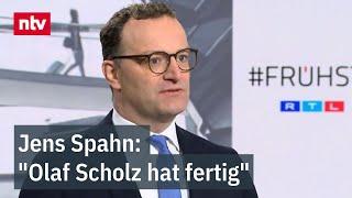 Jens Spahn im Frühstart: "Olaf Scholz hat fertig" | ntv