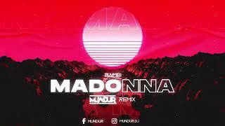 Bambi - Madonna (MUNDUR REMIX)