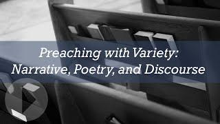 Preaching with Variety: Narrative, Poetry, and Discourse - Peter Mead