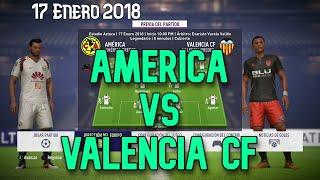 17 Enero 2018 AMERICA vs VALENCIA CF Copa de España