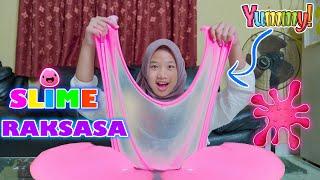 DINDA BIKIN SLIME RAKSASA