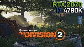 The Division 2 - RTX 2070 & i7 4790K | PC Max Settings 1440p