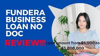 Fundera Business Loan No Doc Review! A Must See Review First!