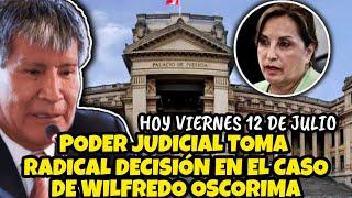 PODER JUDlCIAL TOMA DRÁSTICA DECISIÓN EN EL CASO DE WILFREDO OSCORIMA