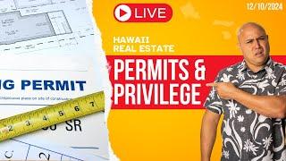 December 10 2024: Permit Issues With House Flippers In Hawaii w/Core Team Hawaii