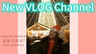 Merry Christmas New Channel VLOG Shanghai Good Life@FlowFoodTeaRepeatFeaturing My Husband