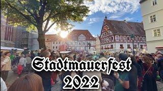 Stadtmauerfest в Нёрдлингене. 2022. Атмосфера средневековья, костюмы, мнение