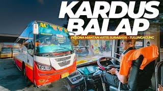 JANGAN REMEHKAN BUS SATU INI, LARINYA GAADA OBAT !! Trip Harapan Jaya "KARDUS BALAP" Tulungagung-Sby