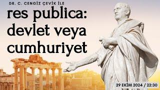 Res Publica: Devlet veya Cumhuriyet