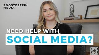 Need Help with Your Social Media? | Save TIME + STRESS with Roosterfish Media