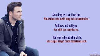 Beautifull In White - Shane Filan ( Lyrics Video dan Terjemahan )