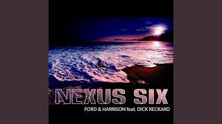 Nexus Six (Radio Edit) (feat. Dick Reckard)