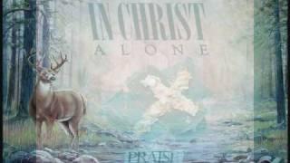 Times Of Refreshing, Marty Nystrom, In Christ Alone, Hosanna! Music