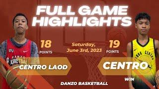 FULL GAME HIGHLIGHTS / CENTRO vs CENTRO LAOD / DANZO BASKETBALL