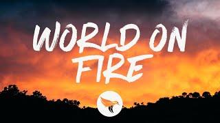 Nate Smith - World on Fire (Lyrics)