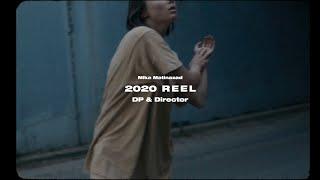 Directing & Cinematography Reel 2020 - Mika Matinazad